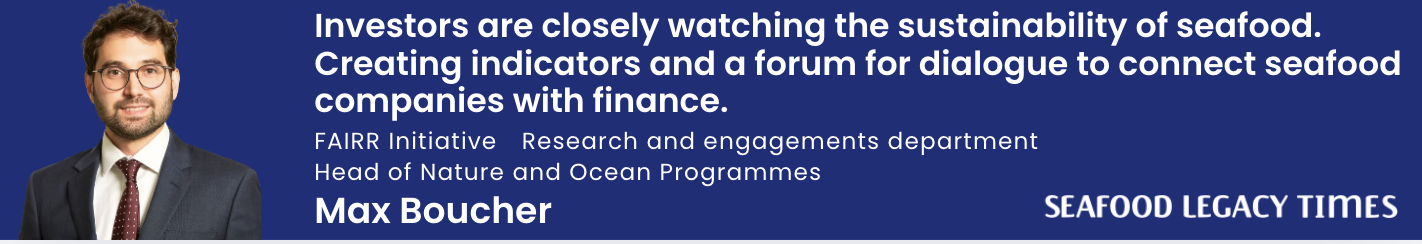 Investors are closely watching the sustainability of seafood. Creating indicators and a forum for dialogue to connect seafood companies with finance. (Part 1)
